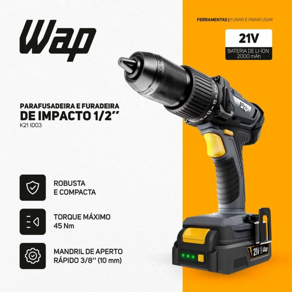 Parafusadeira e Furadeira de Impacto Wap 21V - K21 ID03