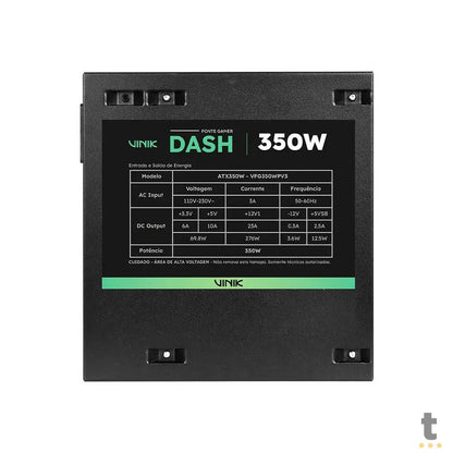 Fonte Real Atx Gamer Vinik Dash 350w S/ Cabo Bivolt - VFG350WPV3 Truedata