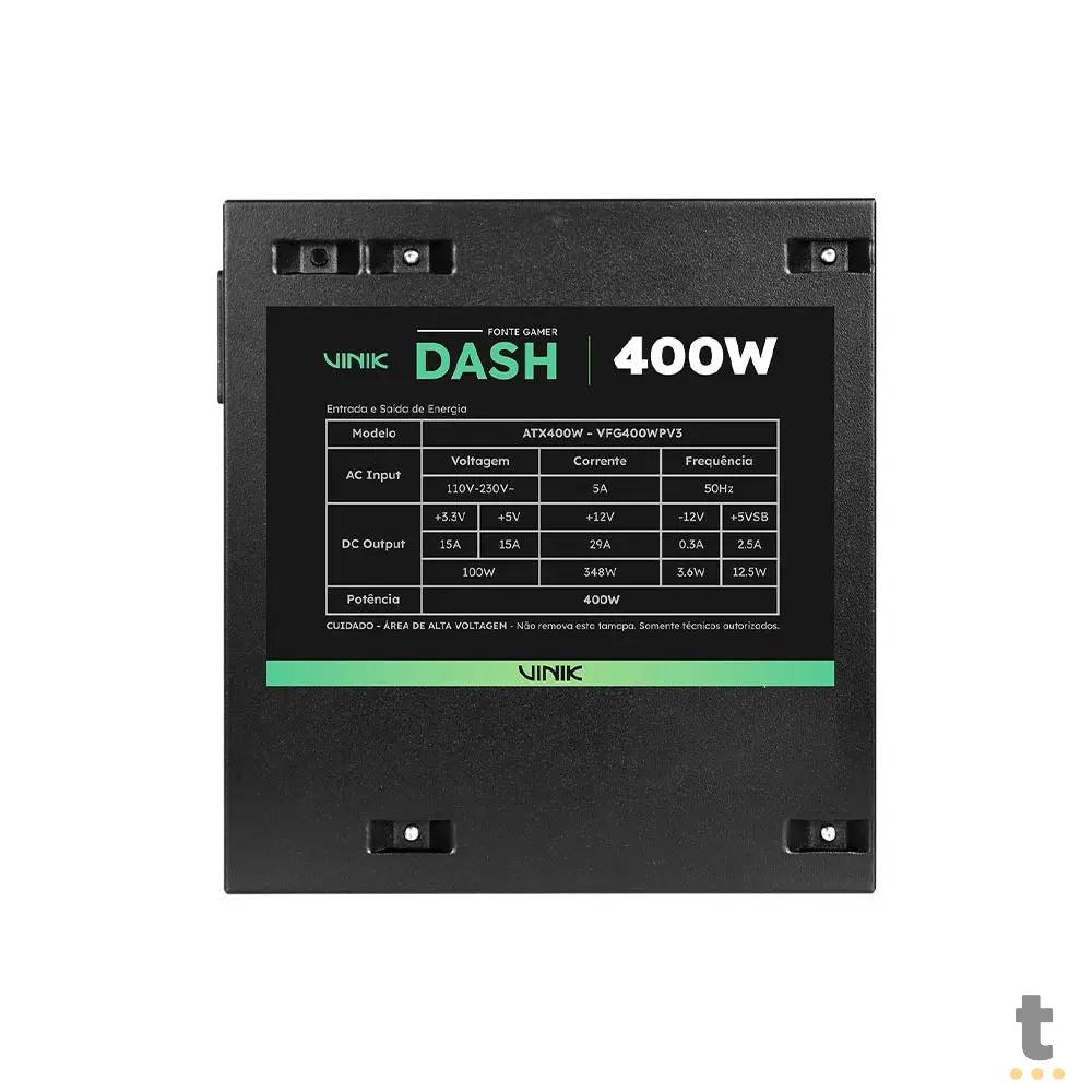 Fonte Real Atx Gamer Vinik Dash 400w Bivolt Preto - VFG400WPV3 Truedata