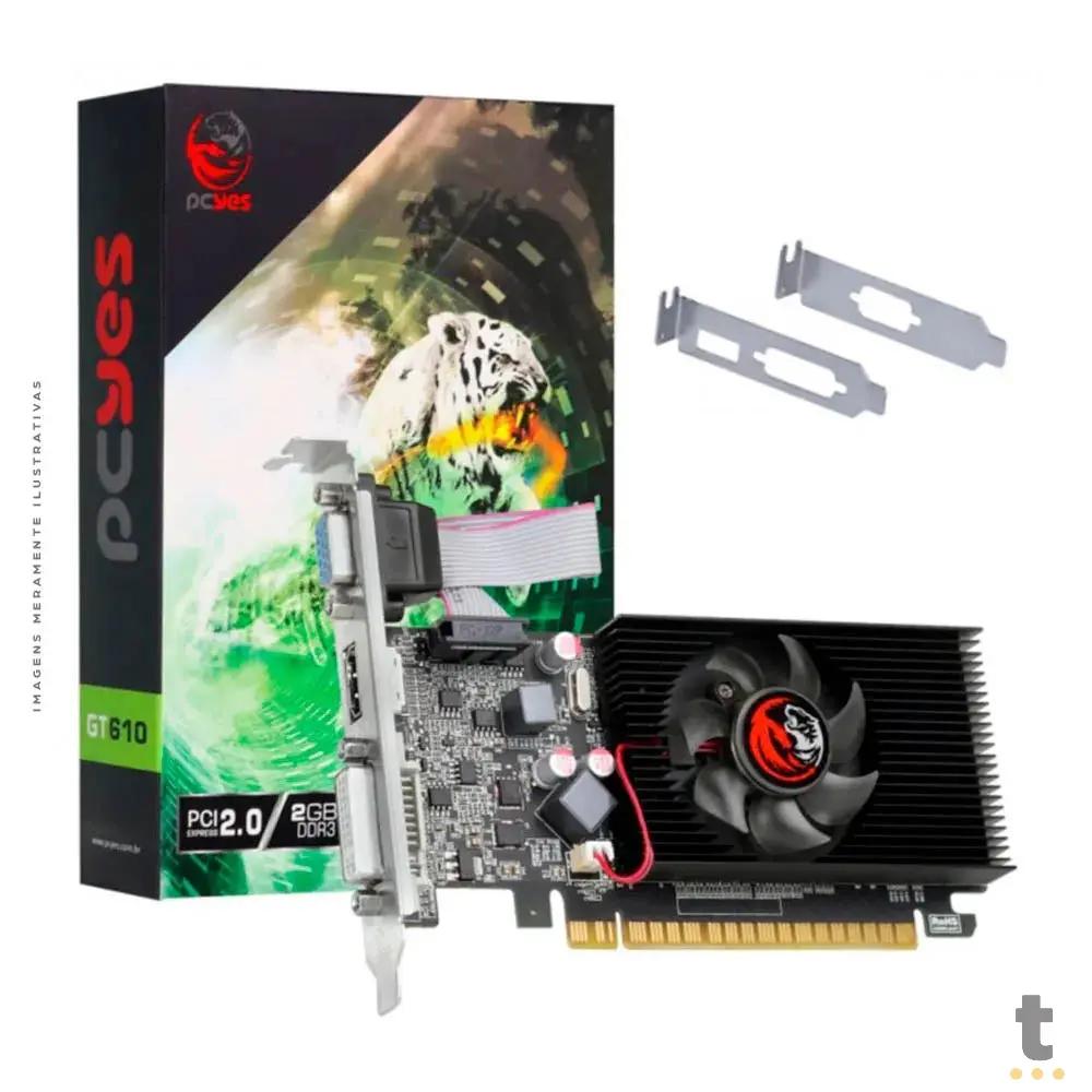 Placa De Vídeo 2gb ddr3 Gt610 PcYes Nvidia Geforce 64bits Low Profile Hdmi Dvi Vga - Pakgt6102Gbdr3Sf Truedata