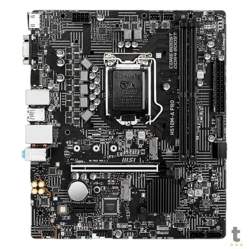 Placa Mae MSI H510M-A PRO Matx Lga 1200 Ddr4 3200Mhz Hdmi VGA M.2 (10a e 11a Geração) - 911-7D22-057 Truedata